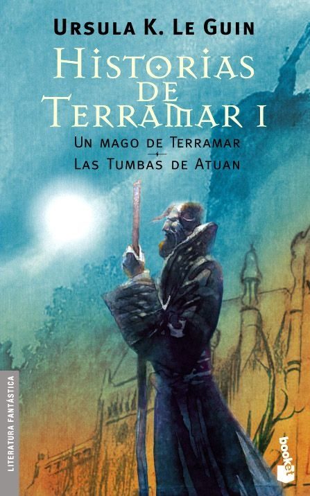 Un mago de Terramar. Historias de Terramar 1, Úrsula K. Le Guin