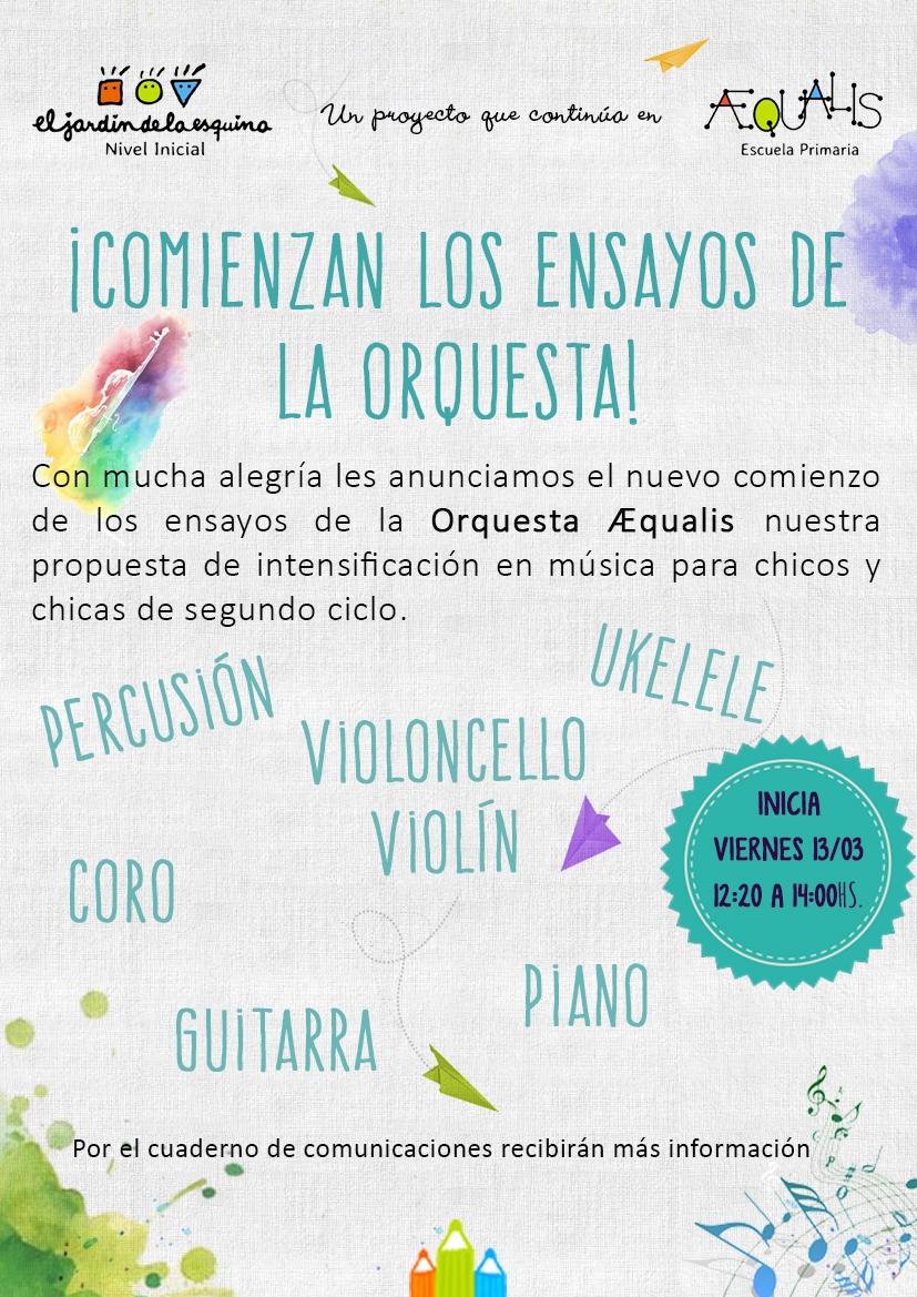 ¡COMIENZAN LOS ENSAYOS DE LA ORQUESTA!