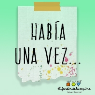 Había una vez…