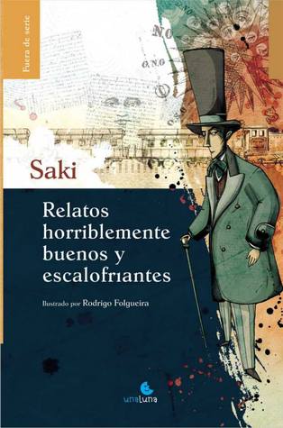 Relatos horriblemente buenos y escalofriantes, Saki