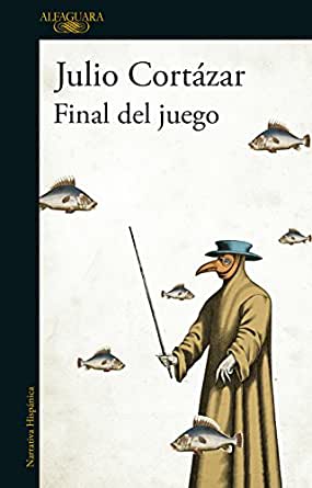 Final del juego, de Julio Cortázar