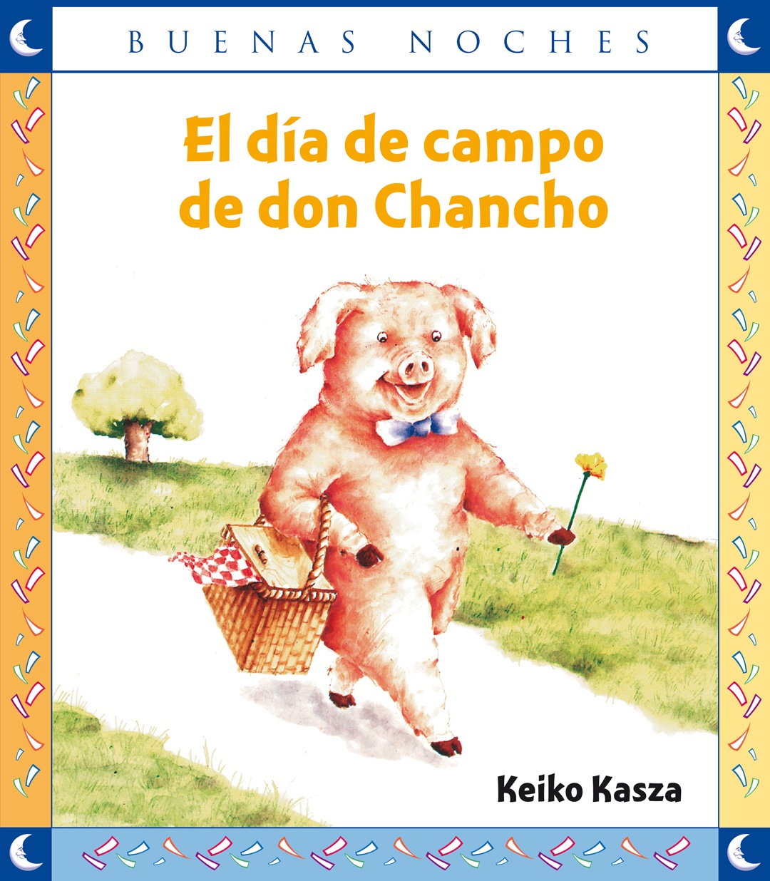 EL DÍA DE CAMPO DE DON CHANCHO, de Keiko Kasza