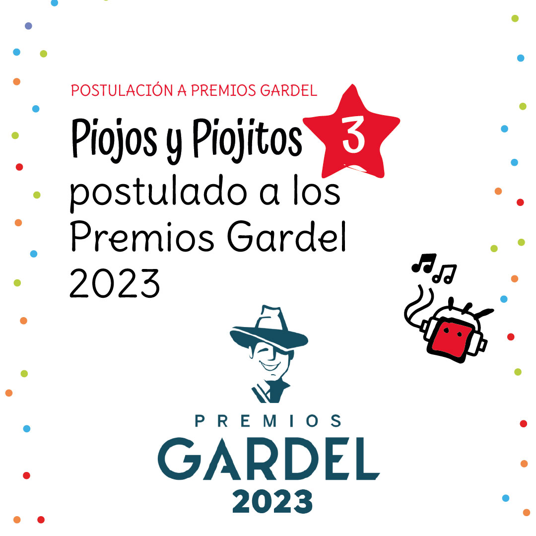 Piojos y Piojitos 3 postulado a los Premios Gardel 2023