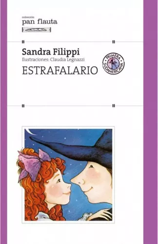 “Estrafalario” de Sandra Filippi